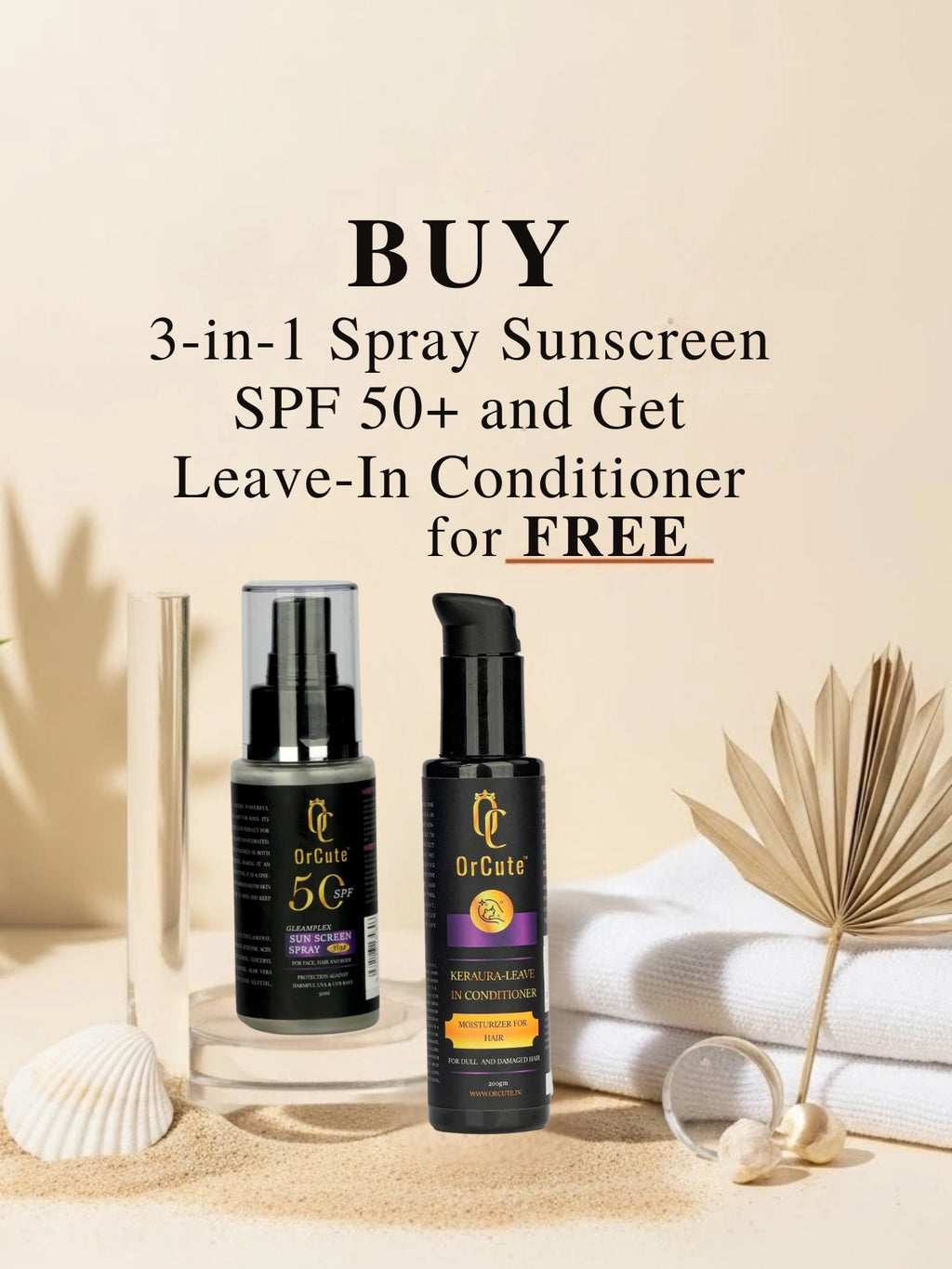 Orcute Summer Shield Duo – SPF 50 Sunscreen + Free Leave-In Conditioner